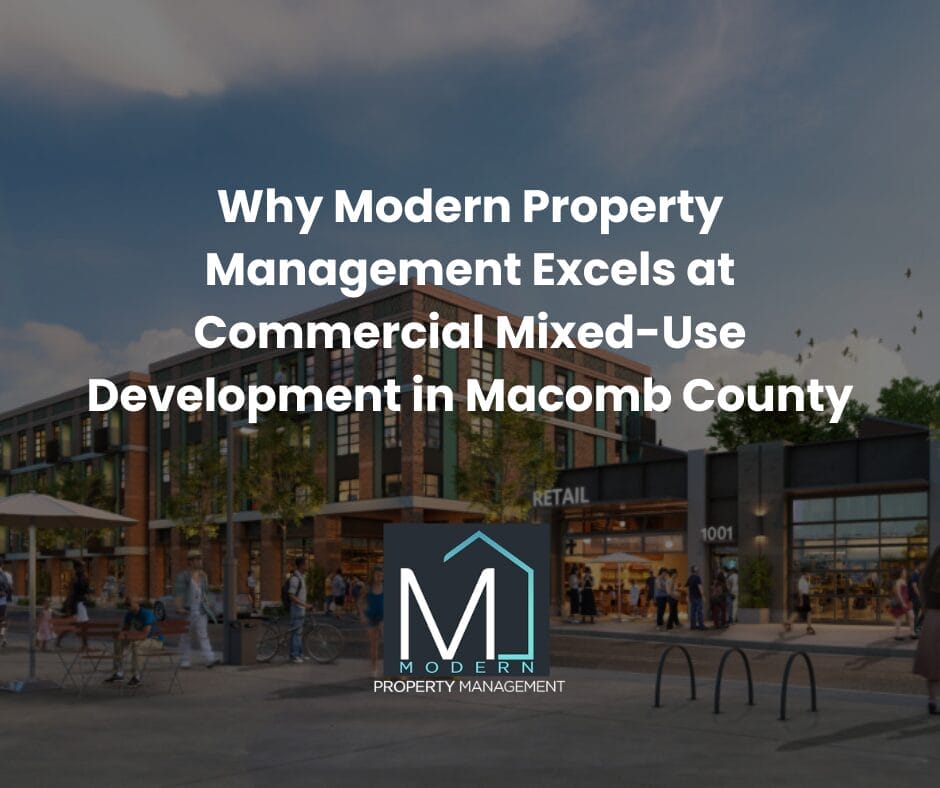 Commercial mixed-use property development and management services in Macomb County, Michigan